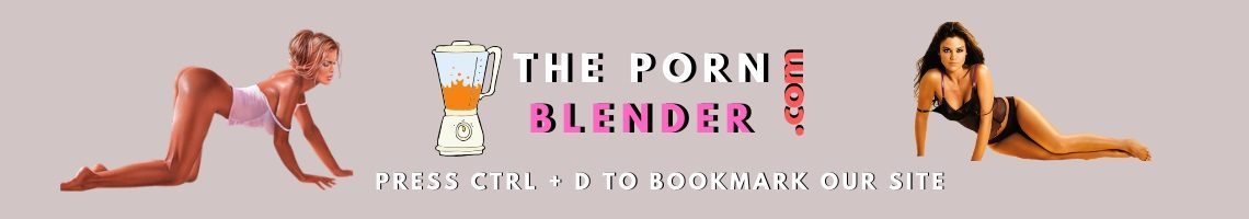 The Porn Blender